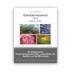 Edelsteinlexikon Teil 2 b